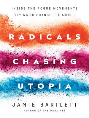 cover image of Radicals Chasing Utopia